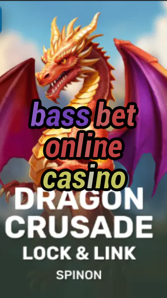 bass bet online casino-fqqjrm9vrme7zzjgfjql.com